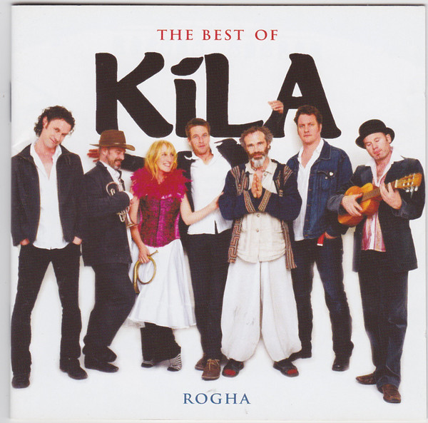 Kíla – The Best Of Kíla: Rogha