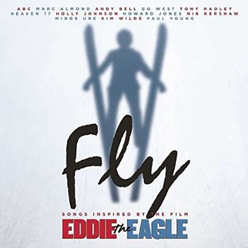 Various – Fly (Songs Inspired By The Film Eddie The Eagle)