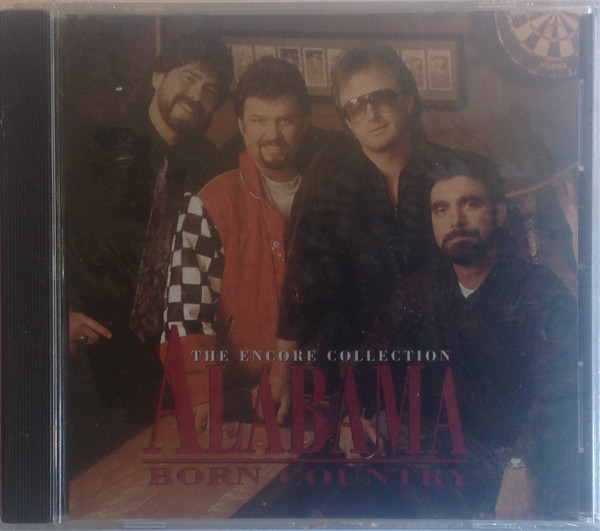 Alabama – Born Country The Encore Collection