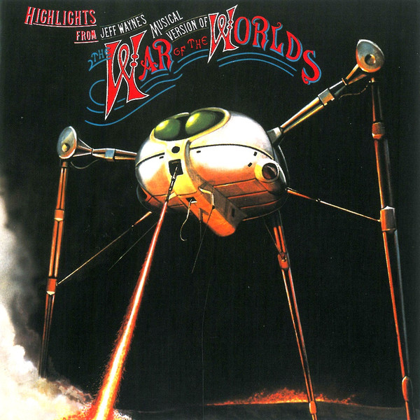 Jeff Wayne – Highlights From Jeff Wayne’s Musical Version Of The War Of The Worl