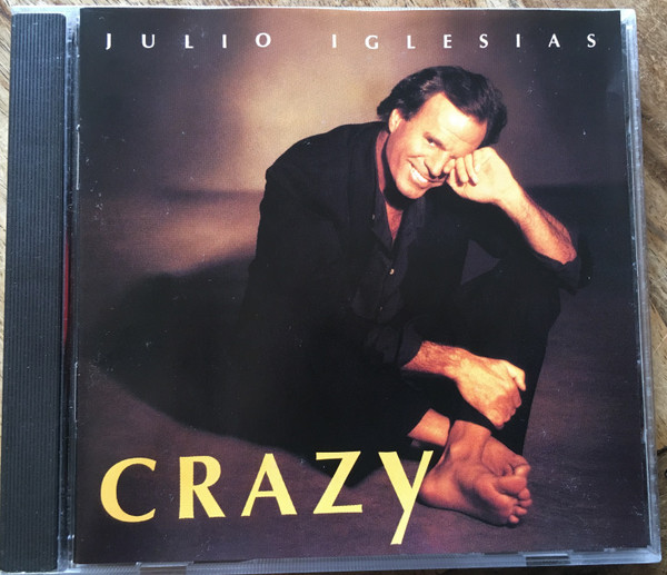 Julio Iglesias – Crazy