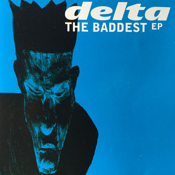 Delta (52) – The Baddest