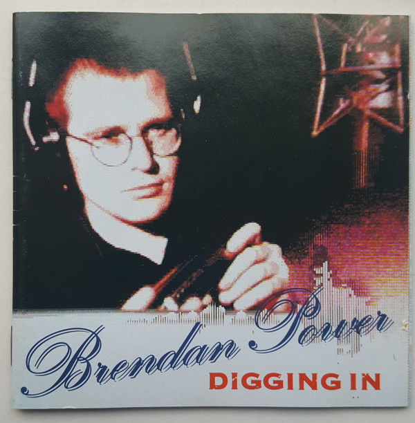 Brendan Power – Digging In