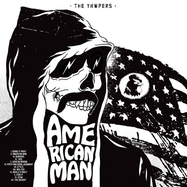 The Yawpers – American Man