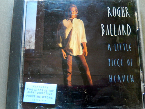 Roger Ballard – A Little Piece Of Heaven