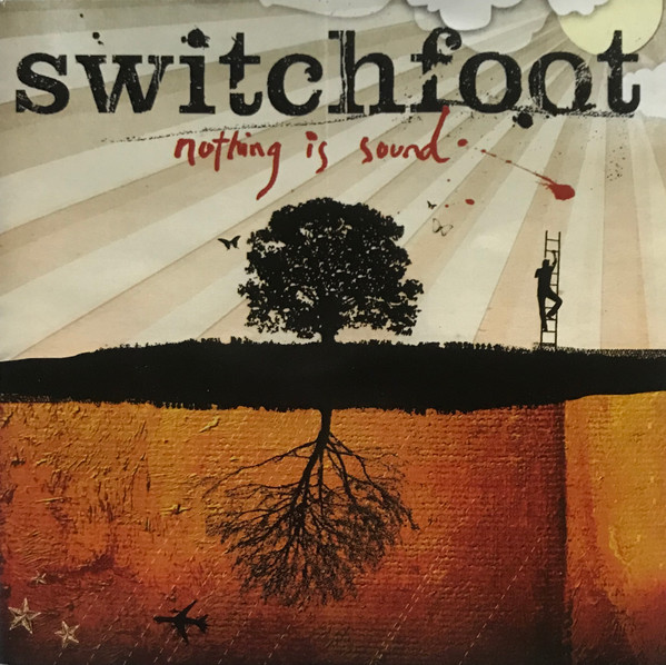 Switchfoot – Nothing Is Sound