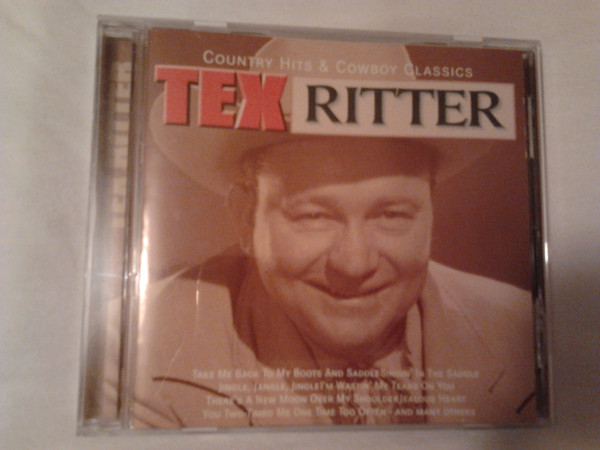 Tex Ritter – Country Hits & Cowboy Classics