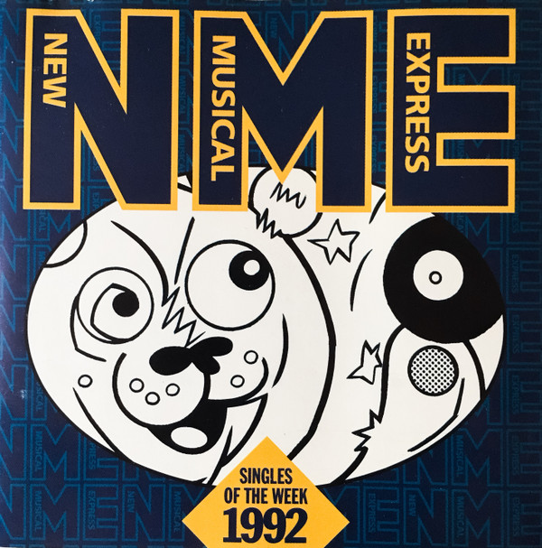 Various – NME Singles Of The Week 1992