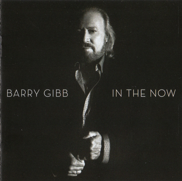 Barry Gibb – In The Now – Deluxe