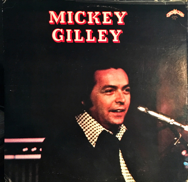 Gilley Mickey-Mickey Gilley