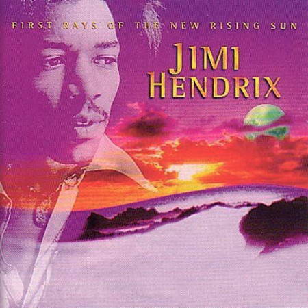 Jimi Hendrix – First Rays Of The New Rising Sun