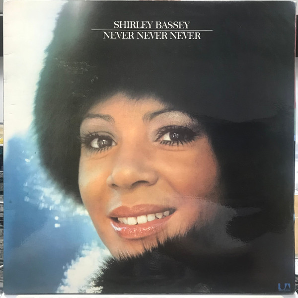 Shirley Bassey – Never Never Never