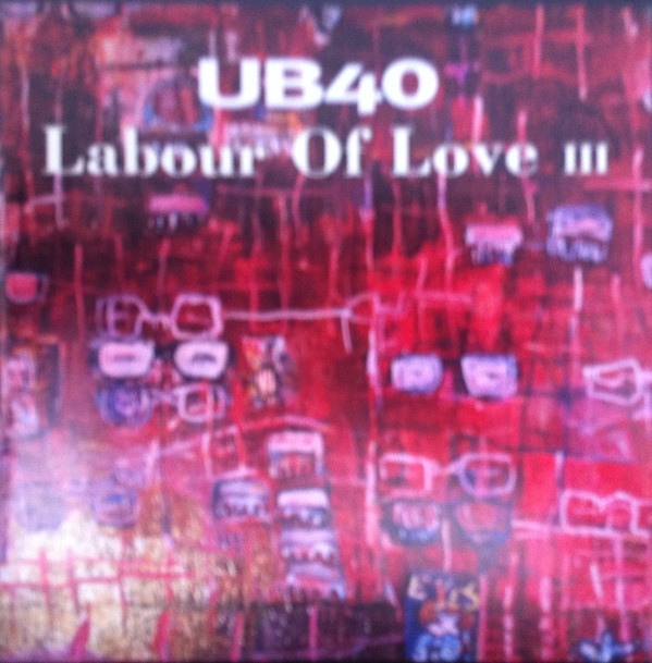 UB40 – Labour Of Love III