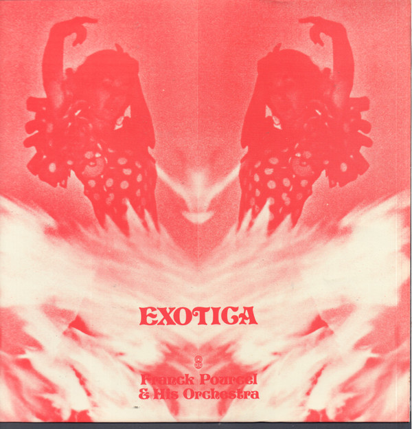 Franck Pourcel And His Orchestra* – Exotica