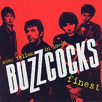 Buzzcocks – Ever Fallen In Love? – Buzzcocks Finest