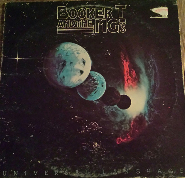 Booker T & The MG’s – Universal Language