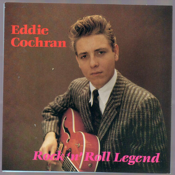 Eddie Cochran – Rock’n’Roll Legend