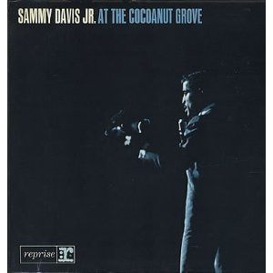 Sammy Davis Jr. – At The Cocoanut Grove
