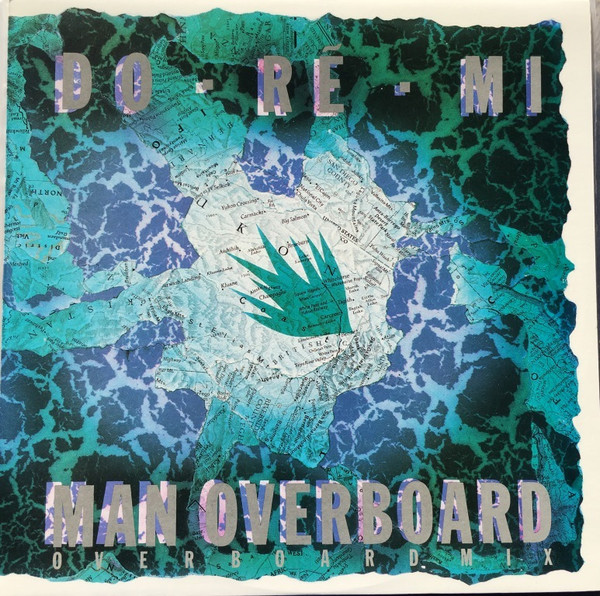 Do-Ré-Mi – Man Overboard