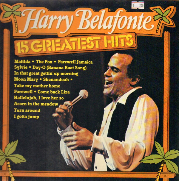 Harry Belafonte – 15 Greatest Hits