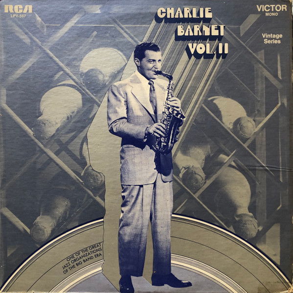Charlie Barnet And His Orchestra – Charlie Barnet, Vol. II