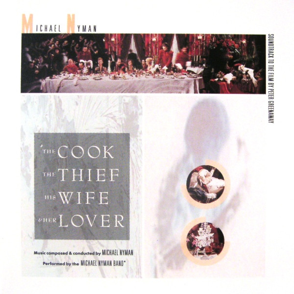 Michael Nyman – The Cook, The Thief, His Wife And Her Lover