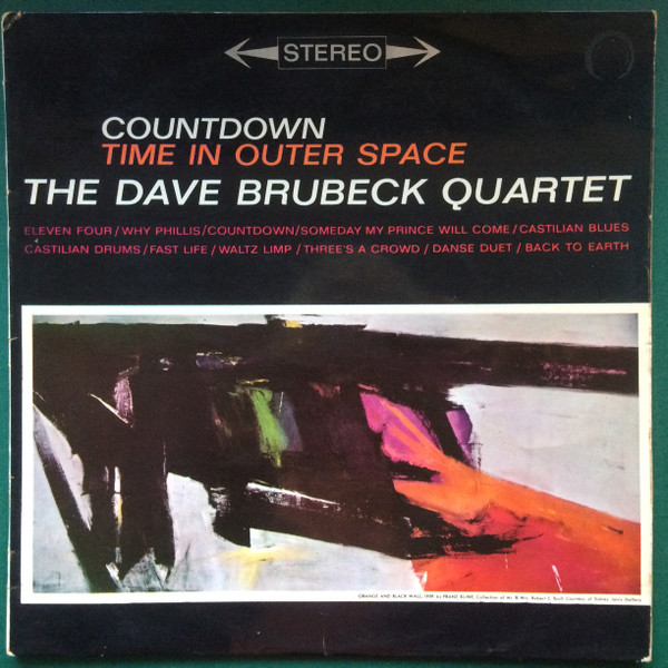 The Dave Brubeck Quartet – Countdown Time In Outer Space