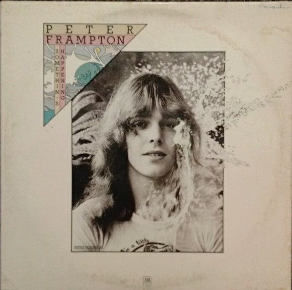 Peter Frampton – Somethin’s Happening