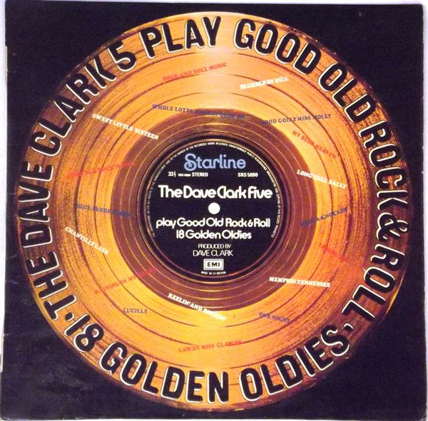 The Dave Clark Five – Play Good Old Rock & Roll – 18 Golden Oldies