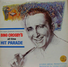 Bing Crosby – Bing Crosby’s All Time Hit Parade