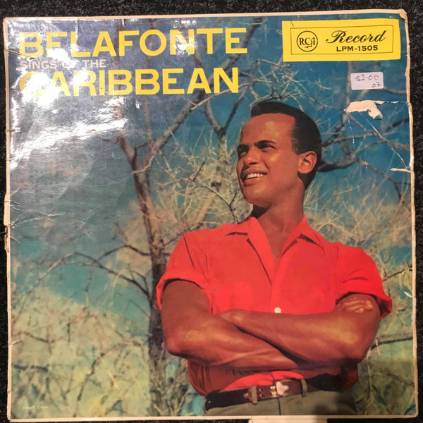 Harry Belafonte – Belafonte Sings Of The Caribbean