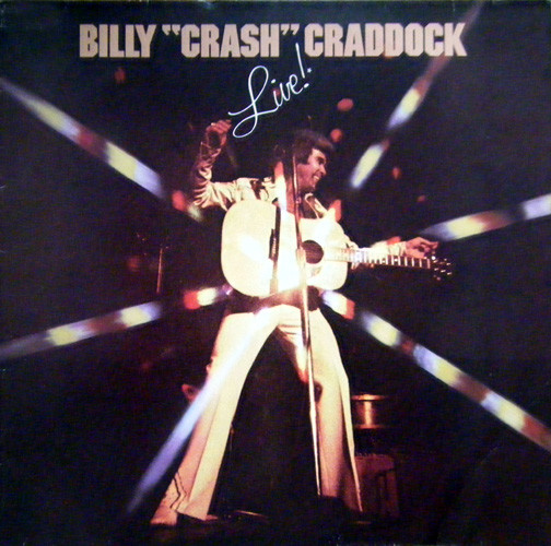 Billy ‘Crash’ Craddock – Live!