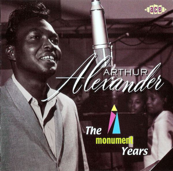 Arthur Alexander – The Monument Years