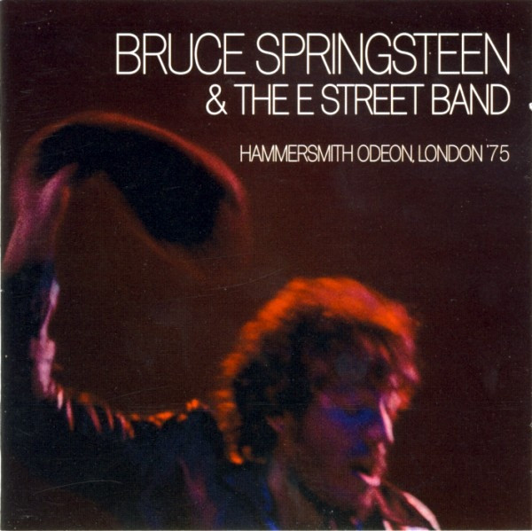 Bruce Springsteen & The E Street Band* – Hammersmith Odeon, London ’75