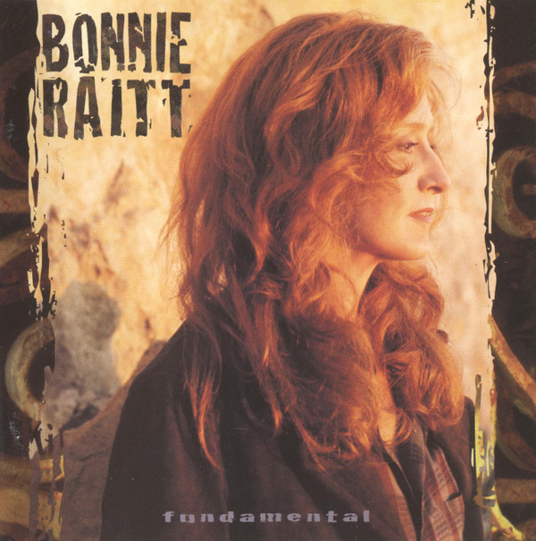 Bonnie Raitt – Fundamental