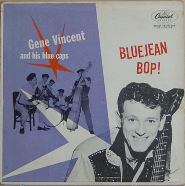 Gene Vincent & His Blue Caps – Bluejean Bop!