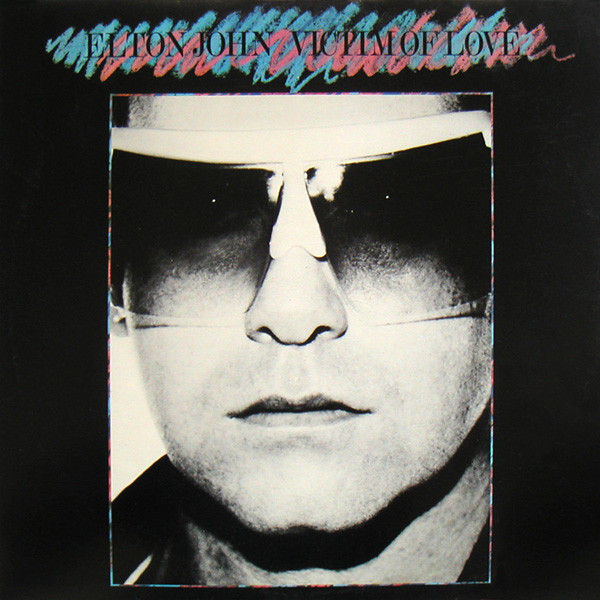 Elton John – Victim Of Love