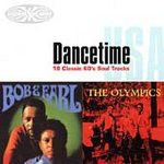Bob & Earl / The Olympics – Dancetime