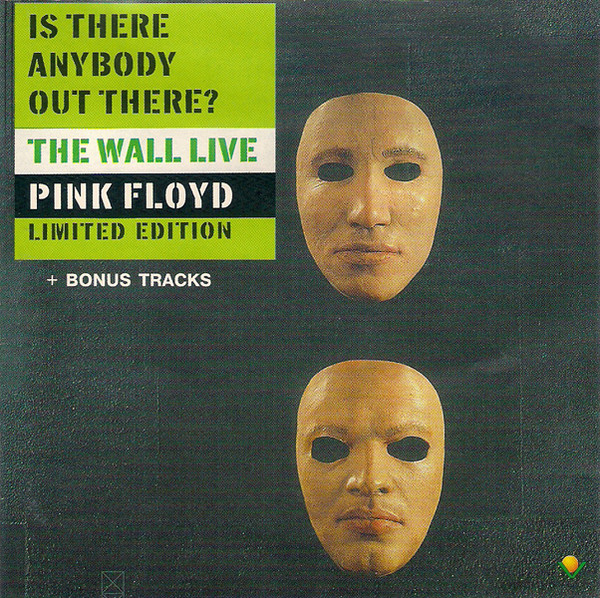 Pink Floyd – Is There Anybody Out There? The Wall Live + 6 Bonus Tracks
