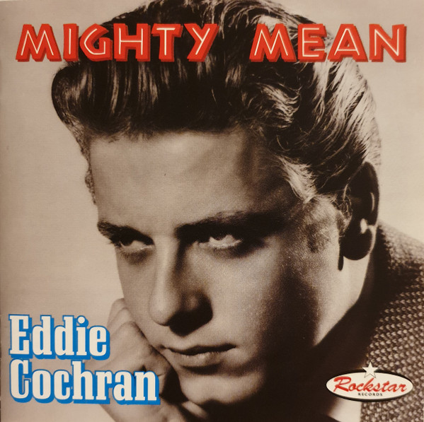 Eddie Cochran – Mighty Mean