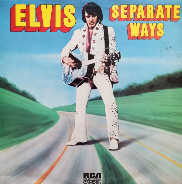 Elvis Presley – Separate Ways