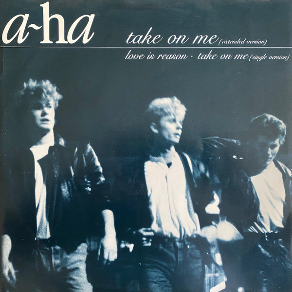 a-ha – Take On Me (Extended Version)