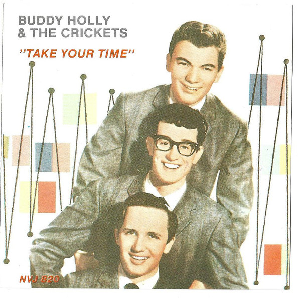 Buddy Holly & The Crickets (2) – Take Your Time