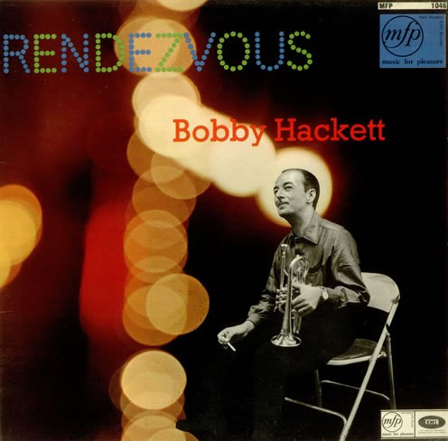 Bobby Hackett – Rendezvous