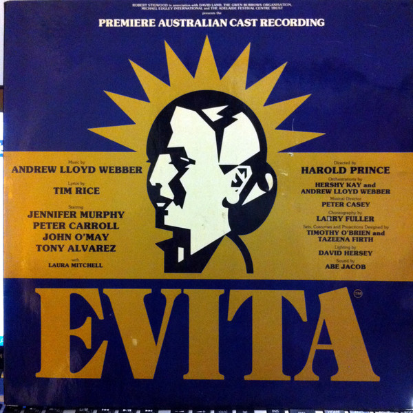 Andrew Lloyd Webber, Tim Rice – Evita Premiere Australian Cast Recording (Excerp