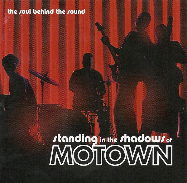 The Funk Brothers – Standing In The Shadows Of Motown