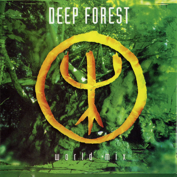 Deep Forest – World Mix