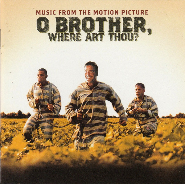 Various – O Brother, Where Art Thou? (Music From The Motion Picture)