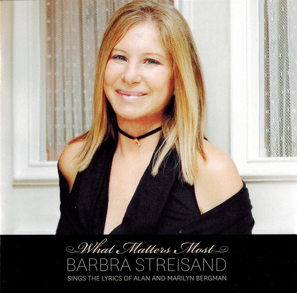 Barbra Streisand – What Matters Most