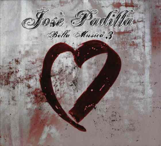 Jos� Padilla – Bella Musica 3